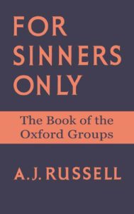 For Sinners Only by A. J. Russell