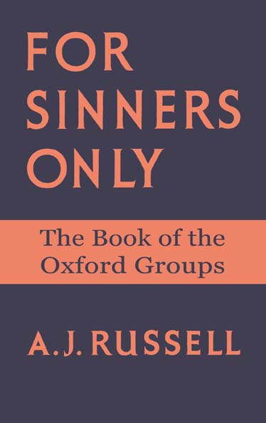 For Sinners Only by A. J. Russell
