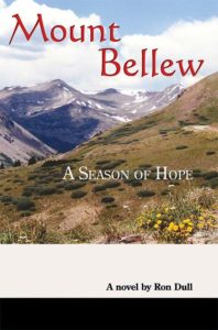 Mount Bellew: A Season of Hope by Ron Dull