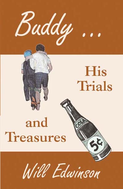 Buddy... His Trials and Treasures by Will Edwinson