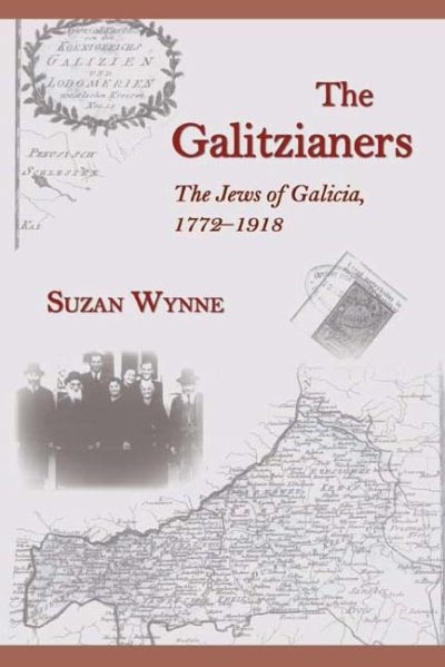 The Galitzianers: The Jews of Galicia