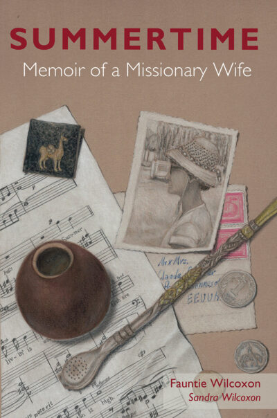 Summertime: Memoir of a Missionary Wife