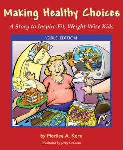 Making Healthy Choices: A Story to Inspire Fit