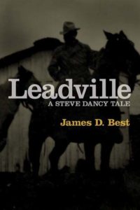 Leadville by James D. Best