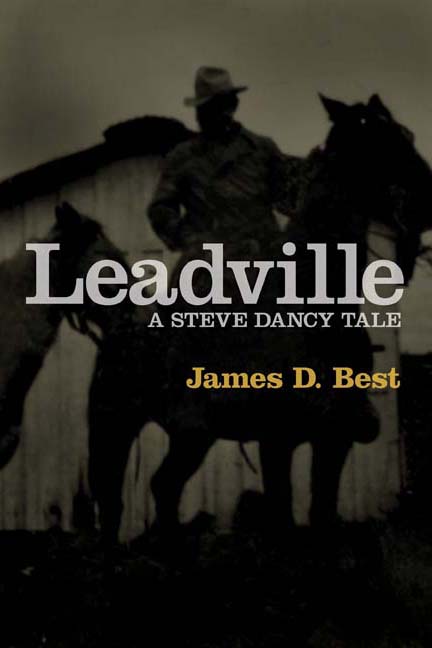 Leadville by James D. Best