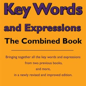 French Key Words and Expressions: The Combined Book by Saul H. Rosenthal