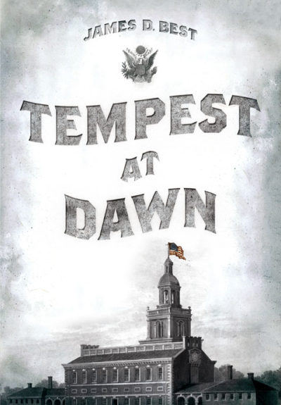 Tempest at Dawn by James D. Best