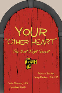 YoUr "Other Heart": The Best-Kept Secret by Reverend Sandra Casey-Martus