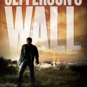 Jefferson's Wall by Jonathan Neff