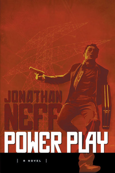 Power Play by Jonathan Neff