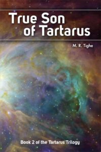 True Son of Tartarus by M. R. Tighe