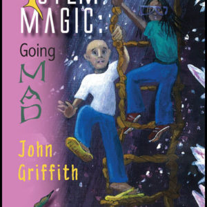 Totem Magic: Going MAD by John Griffith