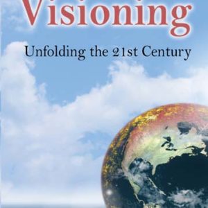 A Crystal Ball Visioning: Unfolding the 21st Century by Imad F. Abdullah