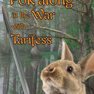 Pok'along in the War with Tarifess by Eddie F. Browning