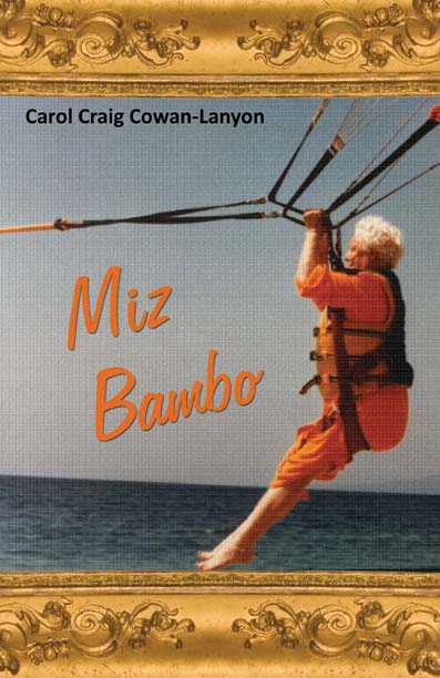 Miz Bambo by Carol Craig Cowan-Lanyon