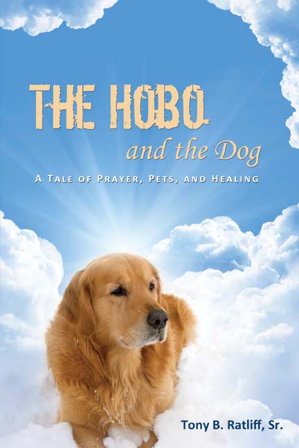 The Hobo and the Dog: A Tale of Prayer