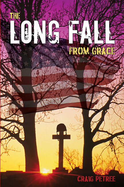 The Long Fall from Grace by Craig Petree