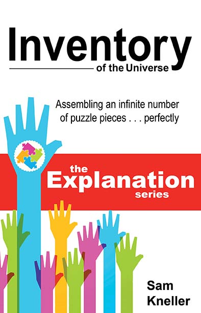 Inventory of the Universe: Assembling an Infinite Number of Puzzle Pieces ... Perfectly by Sam Kneller