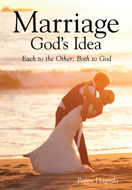 Marriage, God's Idea: Each To The Other; Both To God Wheatmark - 432x620 - jpeg God And Marriage