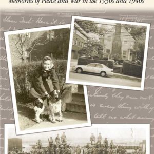 Starting from Staten Island: Memories of Peace and War in the 1930s and 1940s by George T. Wright
