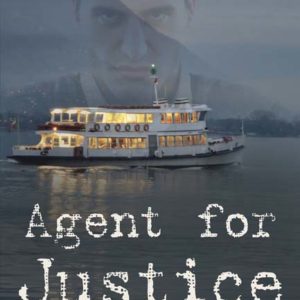 Agent for Justice by Duke Southard