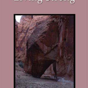 Living Strong by Patricia Hofer