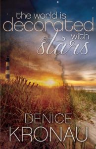 The World Is Decorated with Stars by Denice Kronau