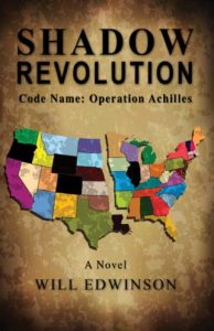 Shadow Revolution: Code Name - Operation Achilles by Will Edwinson