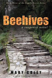 Beehives: A Suspense Novel by Mary Coley