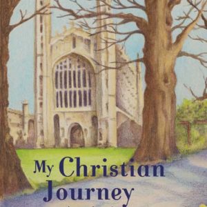 My Christian Journey: In Places Lived by Marianne Dorman