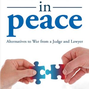 Divorce in Peace: Alternatives to War from a Judge and Lawyer by John and Laura Roach