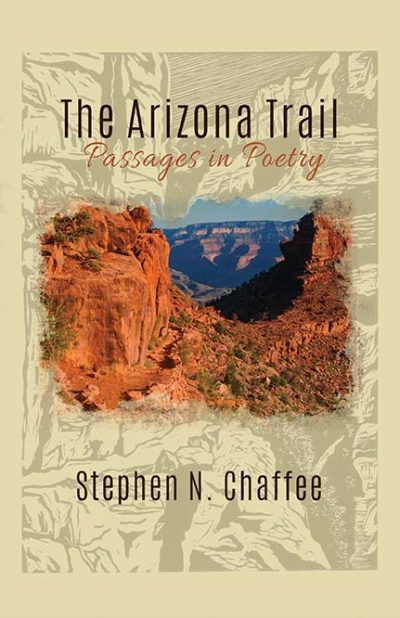 The Arizona Trail: Passages in Poetry