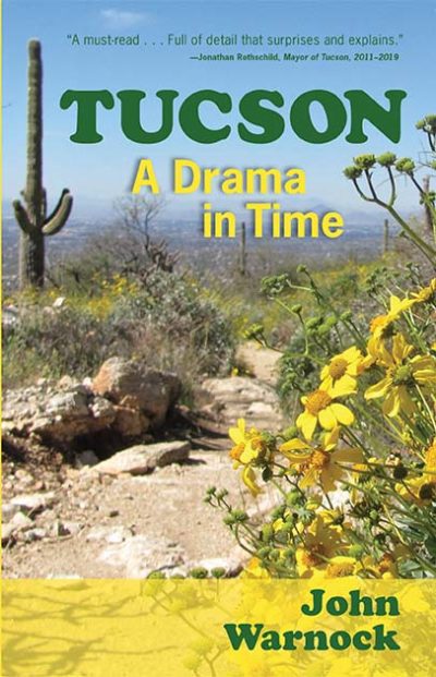 Tucson: A Drama in Time