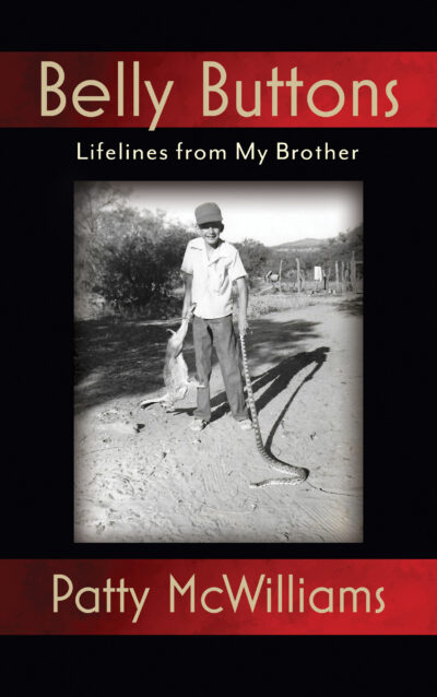 Belly Buttons: Lifelines from My Brother