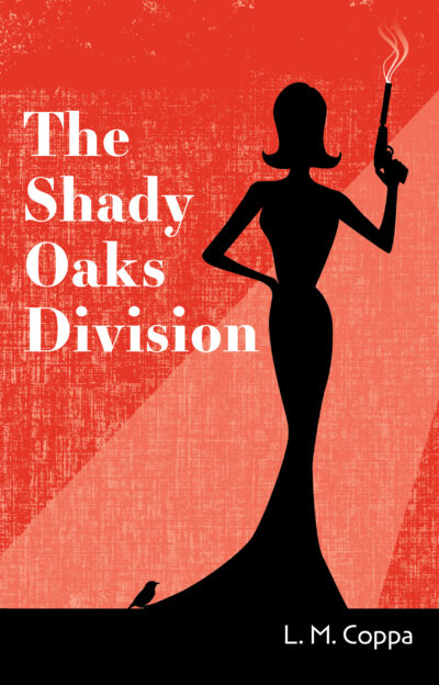 The Shady Oaks Division
