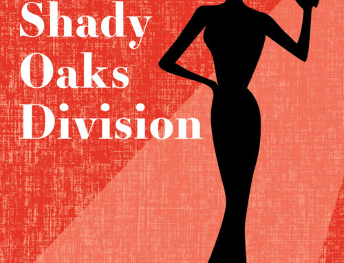 The Shady Oaks Division by L. M. Coppa awarded the Literary Titan Gold Book Award for July 2023