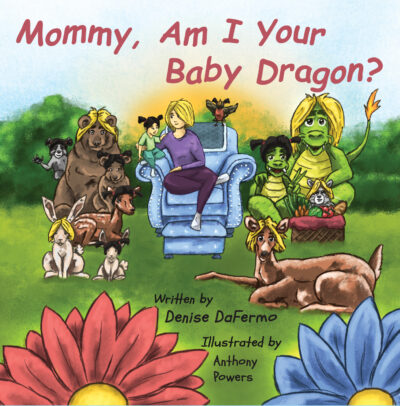 Mommy, Am I Your Baby Dragon?