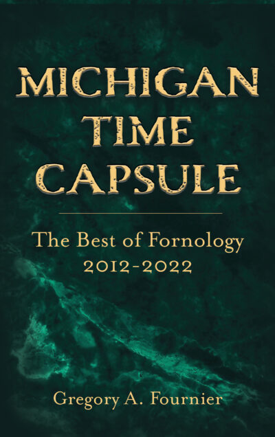 Michigan Time Capsule: The Best of Fornology, 2012–2022