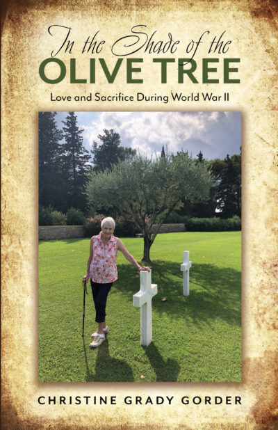 In the Shade of the Olive Tree: Love and Sacrifice During World War II