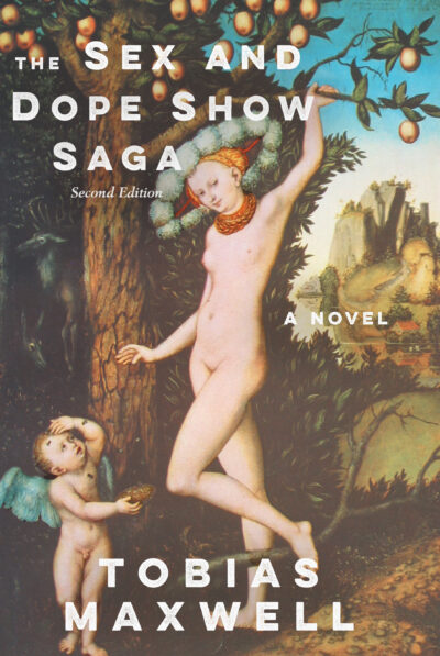 The Sex and Dope Show Saga