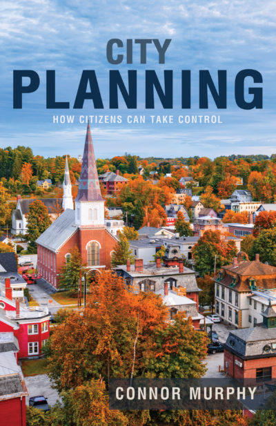 City Planning: How Citizens Can Take Control