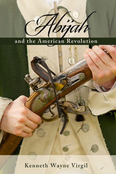 Abijah and the American Revolution