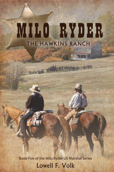 Milo Ryder: The Hawkins Ranch