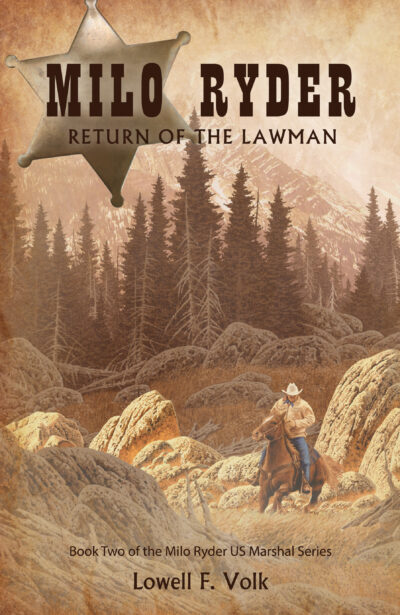 Milo Ryder: Return of the Lawman