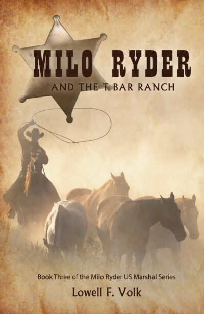 Milo Ryder and the T Bar Ranch