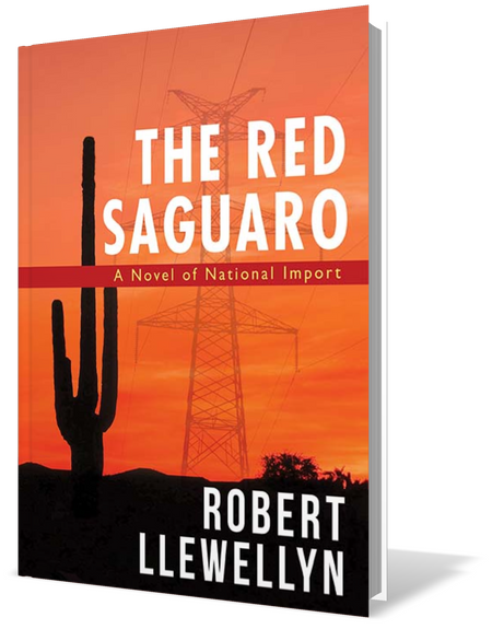 The Red Saguaro by Robert Llewellyn